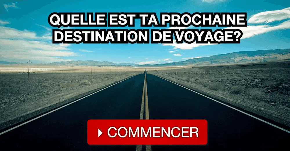 Quelle Est Ta Prochaine Destination